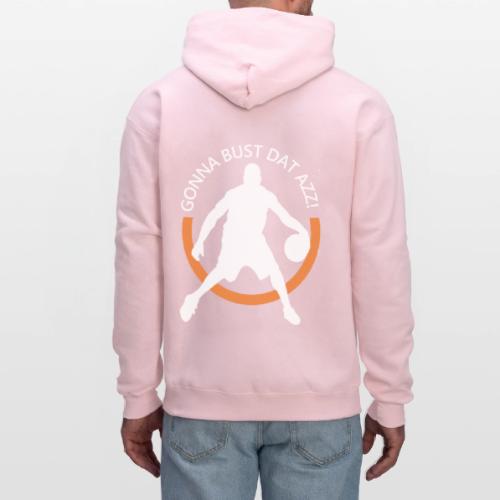 Gonna Bust Dat Azz - Men's Hoodie