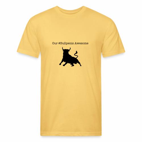 #Bullpenis Awesome Shirt - Unisex Poly/Cotton T-Shirt