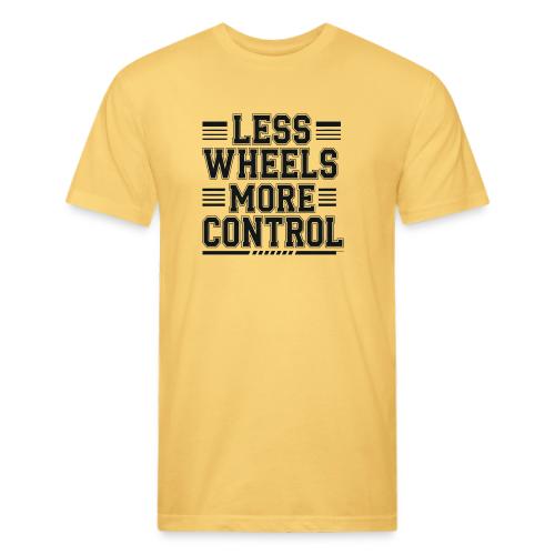 LESS WHEELS MORE CONTROL - Unisex Poly/Cotton T-Shirt