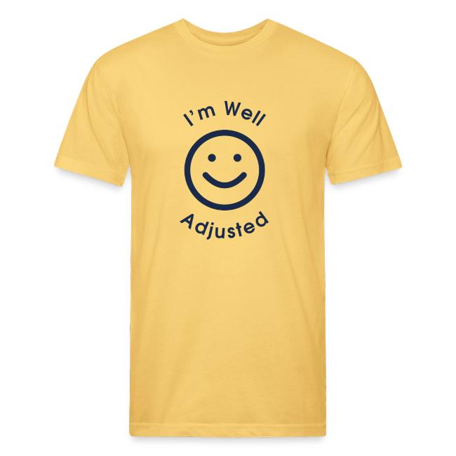 I'm Well Adjusted logo on a unisex tee