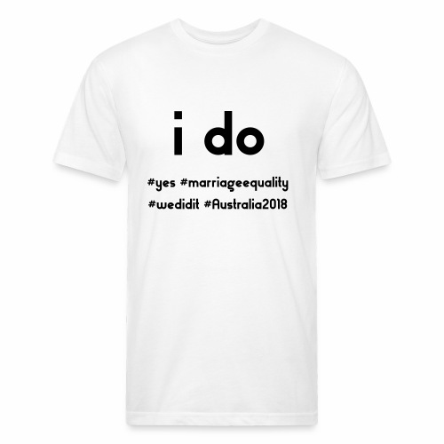 ido marriageequality tshirt design 15012018 - Fitted Cotton/Poly T-Shirt by Next Level