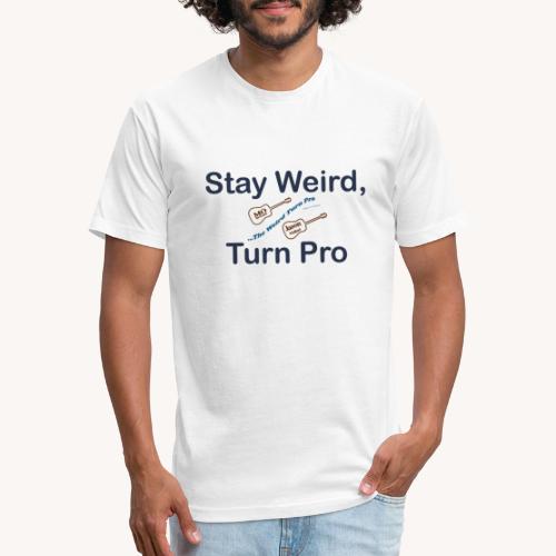 The Weird Turn Pro - Fitted Cotton/Poly T-Shirt by Next Level