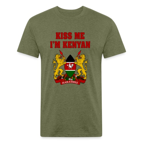 Kiss Me, I'm Kenyan - Fitted Cotton/Poly T-Shirt by Next Level