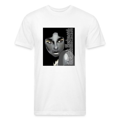 Strong woman - Fitted Cotton/Poly T-Shirt by Next Level