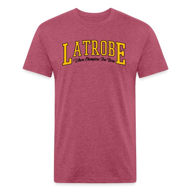 Latrobe - Where Champions Are Born