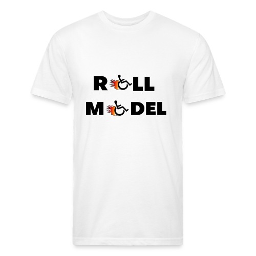 Roll model in a wheelchair, for wheelchair users - Fitted Cotton/Poly T-Shirt by Next Level