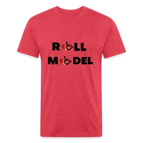 Roll model in a wheelchair, for wheelchair users - Fitted Cotton/Poly T-Shirt by Next Level