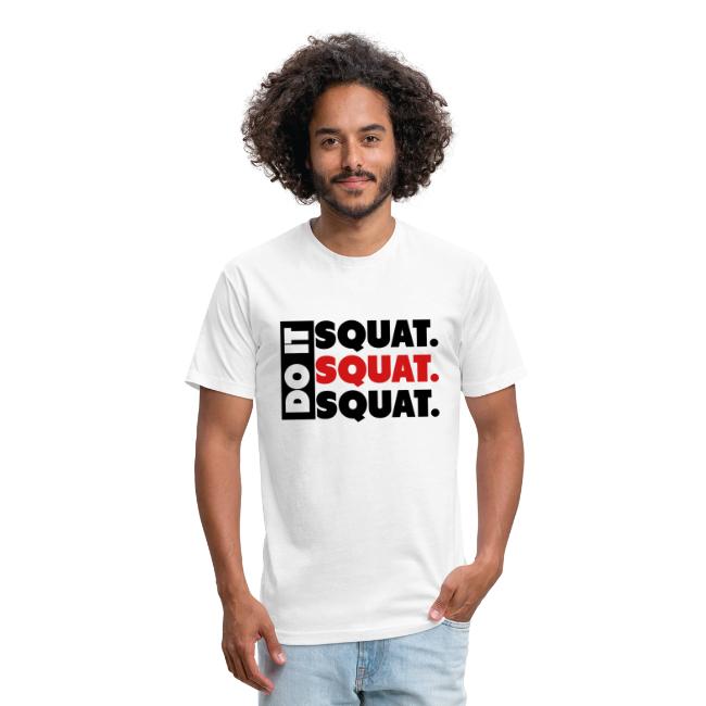 Do It. Squat.Squat.Squat