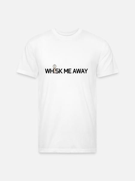 whisk me away - Unisex Poly/Cotton T-Shirt - white