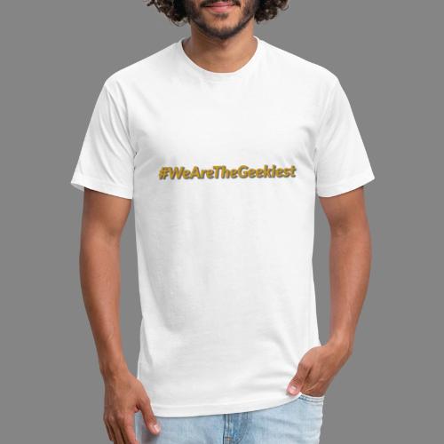#WeAreTheGeekiest - Unisex Poly/Cotton T-Shirt
