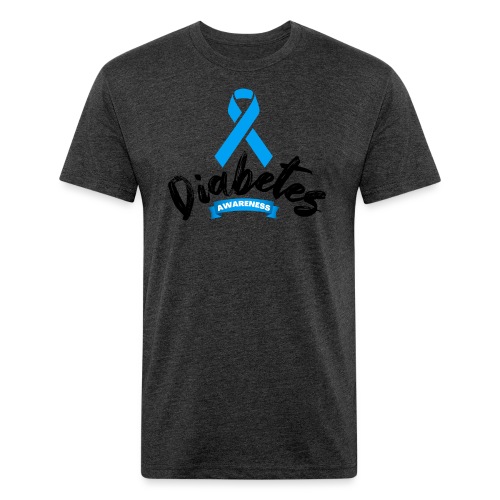Diabetes Awareness - Fitted Cotton/Poly T-Shirt by Next Level