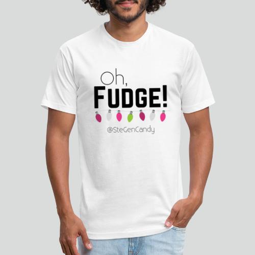 Oh, Fudge! - Fitted Cotton/Poly T-Shirt by Next Level