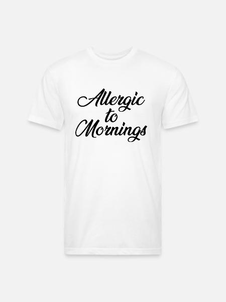 Allergic To Mornings - Unisex Poly/Cotton T-Shirt - white