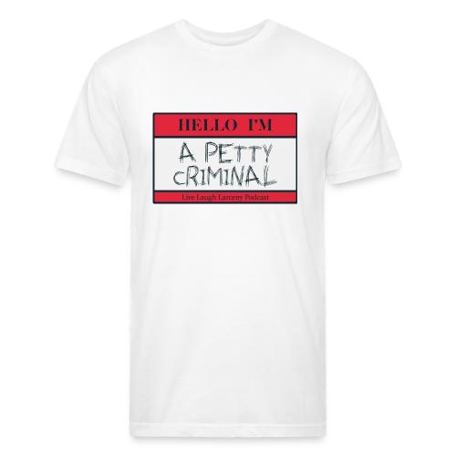 Petty Criminal Name Tag - Unisex Poly/Cotton T-Shirt