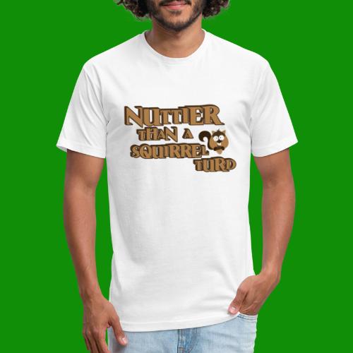 Nuttier Than A Squirrel Turd - Men’s Fitted Poly/Cotton T-Shirt
