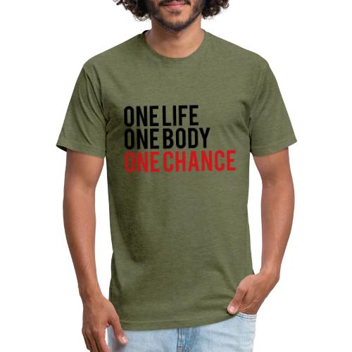 One Life One Body One Chance - Unisex Poly/Cotton T-Shirt