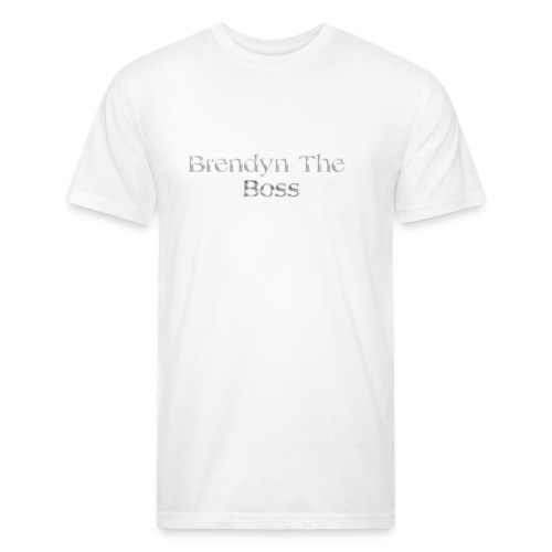 Brendyn The Boss - Fitted Cotton/Poly T-Shirt by Next Level