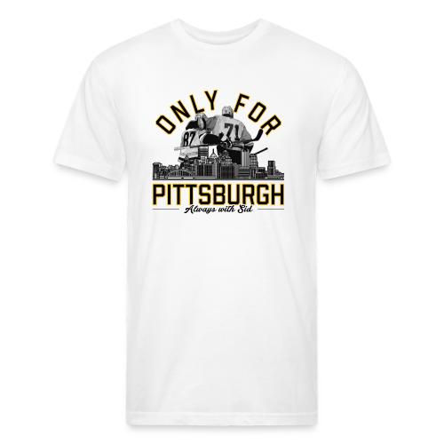Only For Pittsburgh, Always With Sid - Men’s Fitted Poly/Cotton T-Shirt