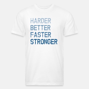 Harder Better Faster Stronger - Fitted Cotton/Poly T-Shirt for men
