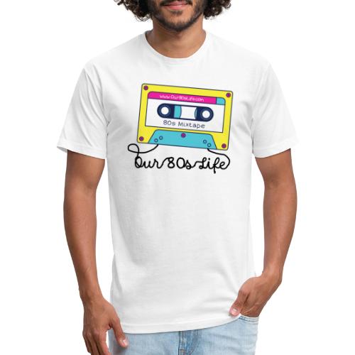 Our 80s Life Tape - Fitted Cotton/Poly T-Shirt by Next Level