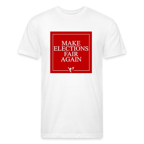 Make Elections Fair Again - Men’s Fitted Poly/Cotton T-Shirt