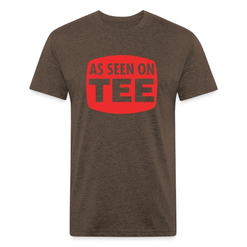 As Seen On Tee - Fitted Cotton/Poly T-Shirt by Next Level