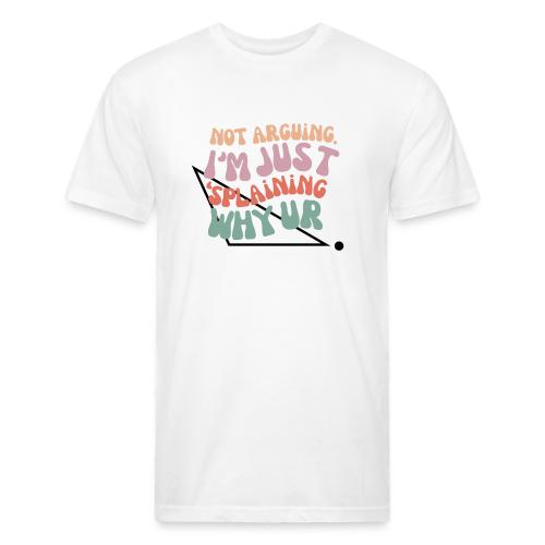 Not Arguing Obtuse - Unisex Poly/Cotton T-Shirt