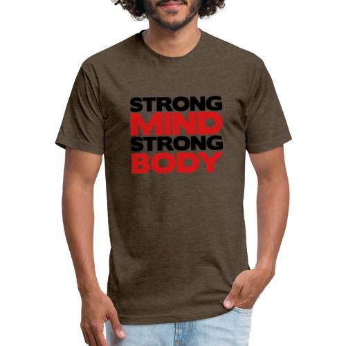 Strong Mind Strong Body - Men’s Fitted Poly/Cotton T-Shirt