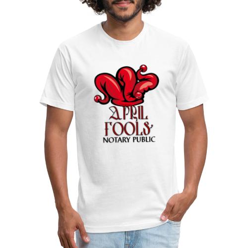 April Fools' Notary - Fitted Cotton/Poly T-Shirt by Next Level