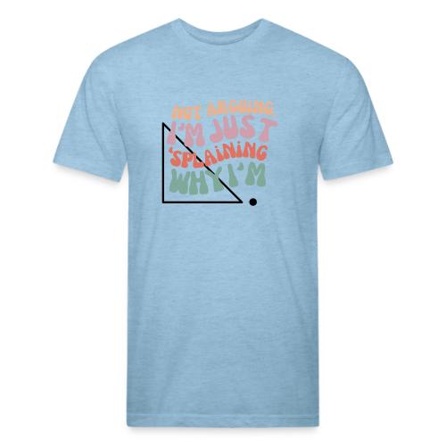 Not Splaining Right Triangle - Men’s Fitted Poly/Cotton T-Shirt