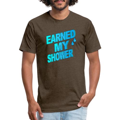EARNED MY SHOWER - Unisex Poly/Cotton T-Shirt