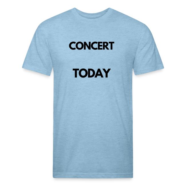 CONCERT TODAY