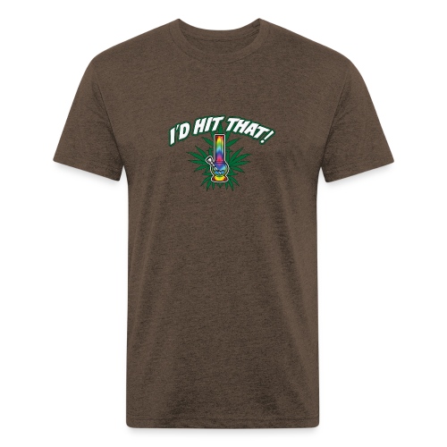 I'd Hit That! - Fitted Cotton/Poly T-Shirt by Next Level