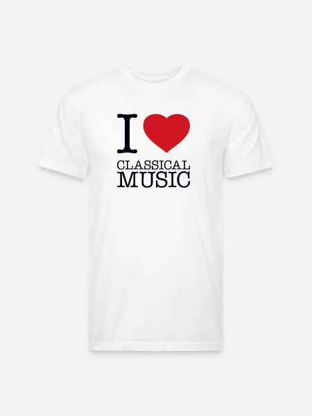 I LOVE CLASSICAL MUSIC - Unisex Poly/Cotton T-Shirt - white