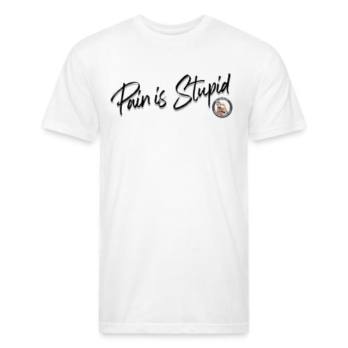 Pain Is Stupid black font - Unisex Poly/Cotton T-Shirt