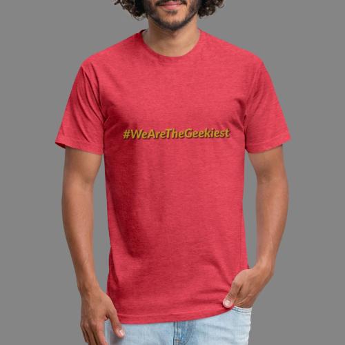 #WeAreTheGeekiest - Unisex Poly/Cotton T-Shirt