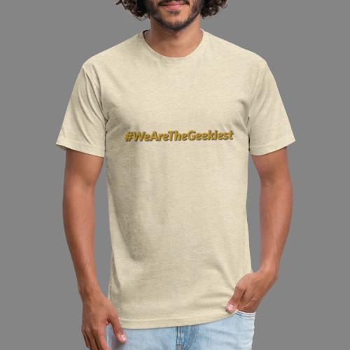 #WeAreTheGeekiest - Unisex Poly/Cotton T-Shirt
