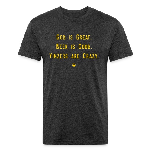 GodBeerYinzers - Fitted Cotton/Poly T-Shirt by Next Level