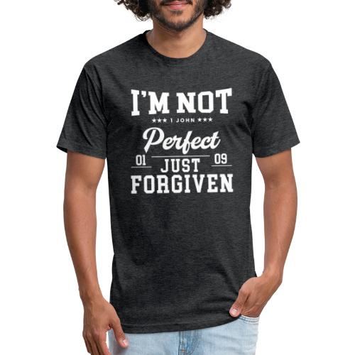 I'm Not Perfect-Forgiven Collection - Fitted Cotton/Poly T-Shirt by Next Level