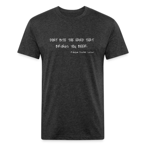 Dont Bite The Hand - Fitted Cotton/Poly T-Shirt by Next Level