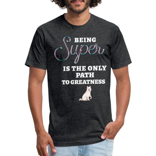 Being Super - Unisex Poly/Cotton T-Shirt