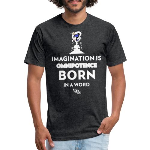 Imagination Is Omnipotence - Unisex Poly/Cotton T-Shirt
