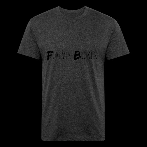 Forever Broken - Men’s Fitted Poly/Cotton T-Shirt