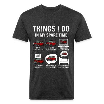 Things I Do In My Spare Time Car - Unisex Poly/Cotton T-Shirt - heather black - Front - Jose (178cm)