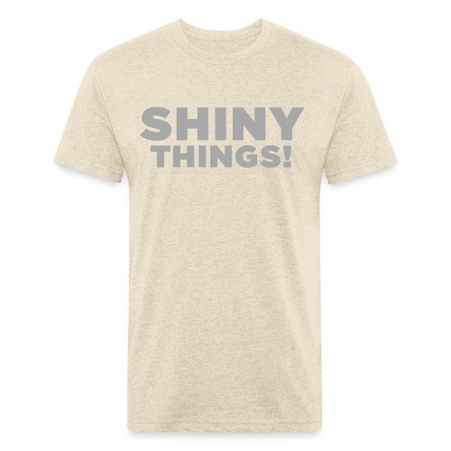 Shiny Things. Funny ADHD Quote - Men’s Fitted Poly/Cotton T-Shirt