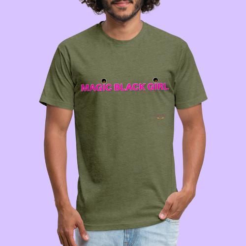 Magic Black Girl - Fitted Cotton/Poly T-Shirt by Next Level