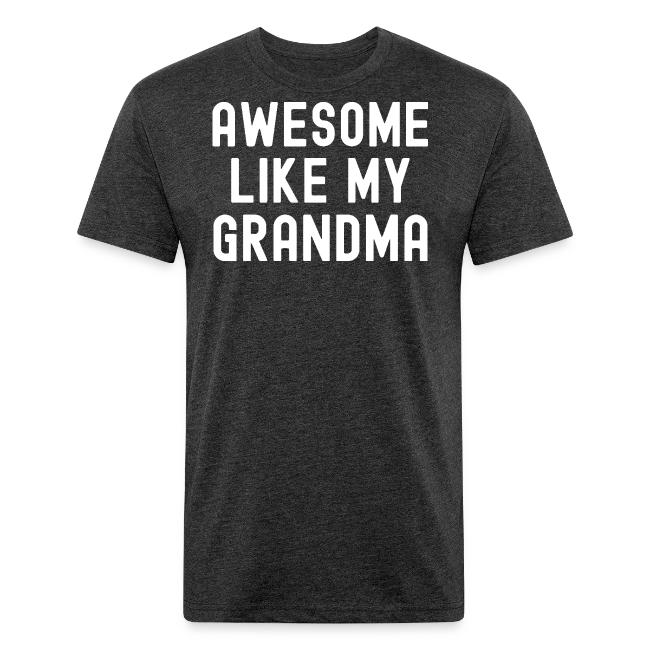 AWESOME LIKE MY GRANDMA