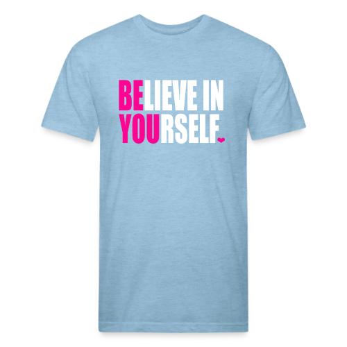 BELIEVE IN YOURSELF - Unisex Poly/Cotton T-Shirt