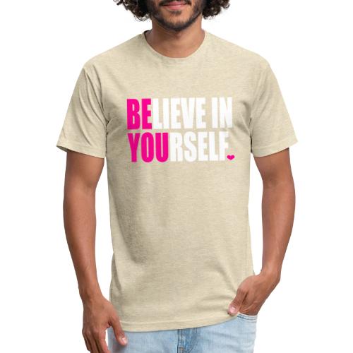 BELIEVE IN YOURSELF - Unisex Poly/Cotton T-Shirt