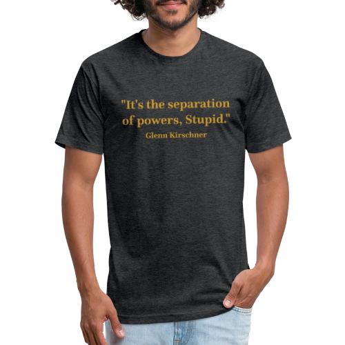 It's the Separation of Powers, Stupid. - Unisex Poly/Cotton T-Shirt